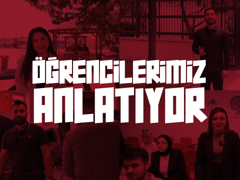 Öğrencilerimiz Anlatıyor